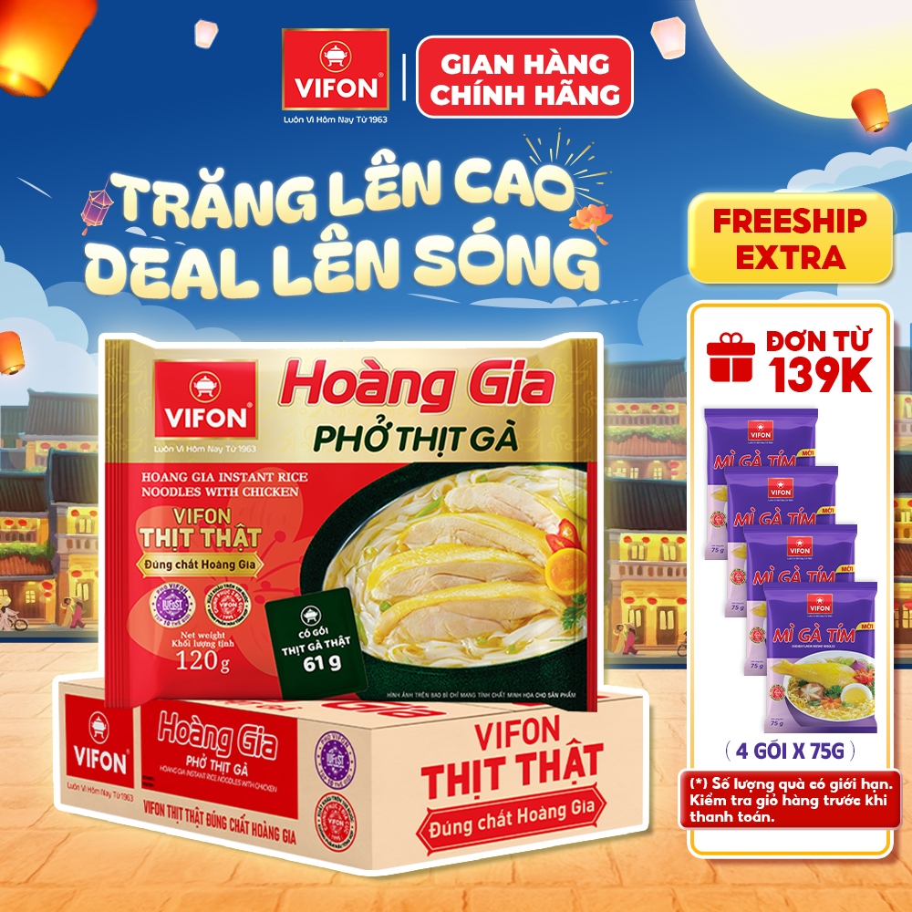 [VOUCHER HOT 10%] Thùng 18 gói Phở Thịt Gà HOÀNG GIA VIFON có Gói Sốt Thịt 120g / Gói