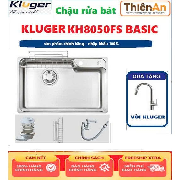 Chậu rửa bát Kluger KH8050FS Basic