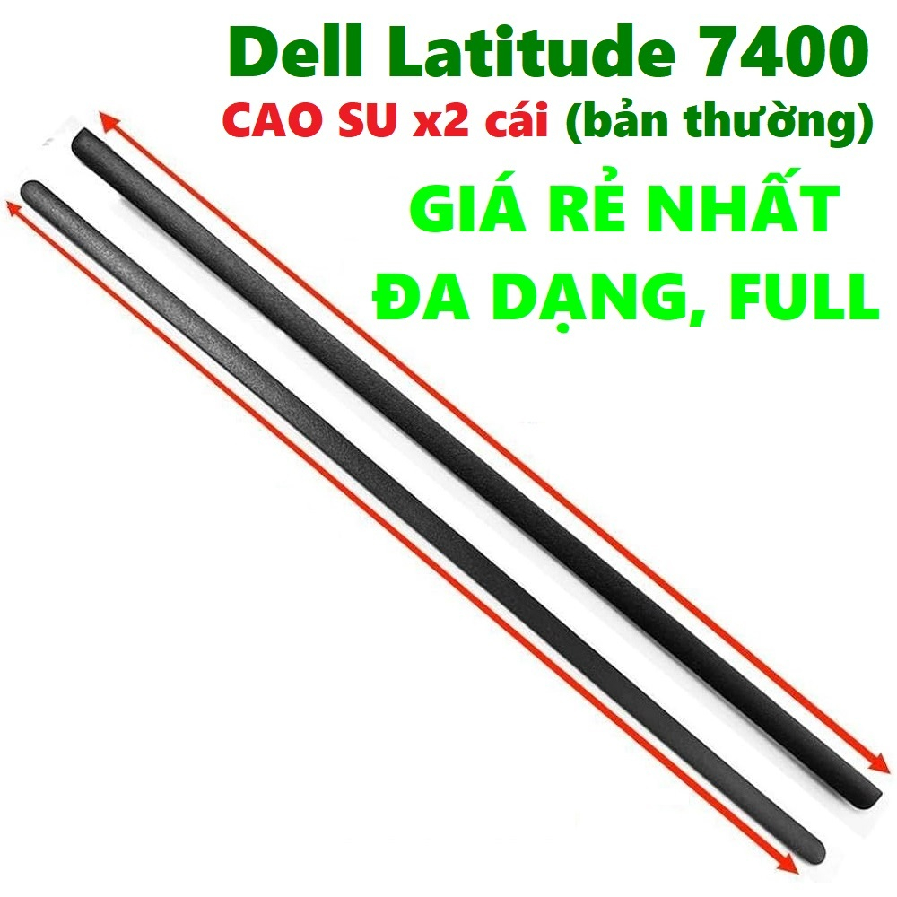 2 CAO SU CHÂN ĐẾ LAPTOP Dell Latitude 7400   Cao su lót chân vỏ laptop Dell Latitude 7400   Chân đệm