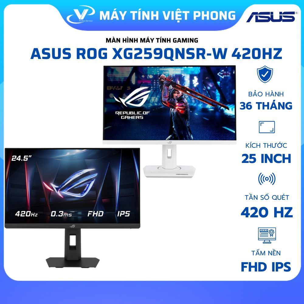 MÀN HÌNH GAMING 420HZ ASUS ROG STRIX XG259QNSR - XG259QNSR-W 25' IPS 420HZ CHÍNH HÃNG BẢO HÀNH 3 NĂM