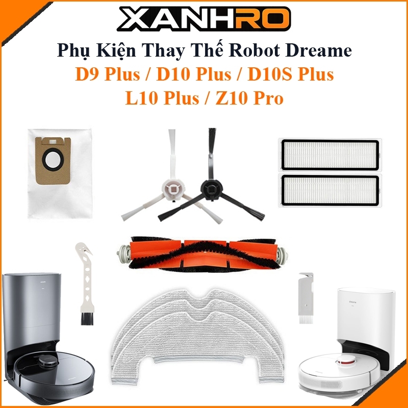 Phụ Kiện Thay Thế Robot Dreame D9 Plus, D10 Plus, D10S Plus, L10 Plus, Z10 Pro/ Chổi Lăn, Chổi Cạnh,