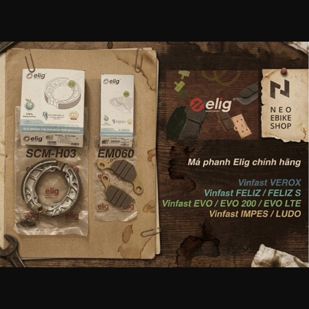 Má phanh Elig EM060/SCM H03 chính hãng cho xe máy điện Vinfast VEROX,FELIZ S/2025,EVO/EVO200/EVO LTE