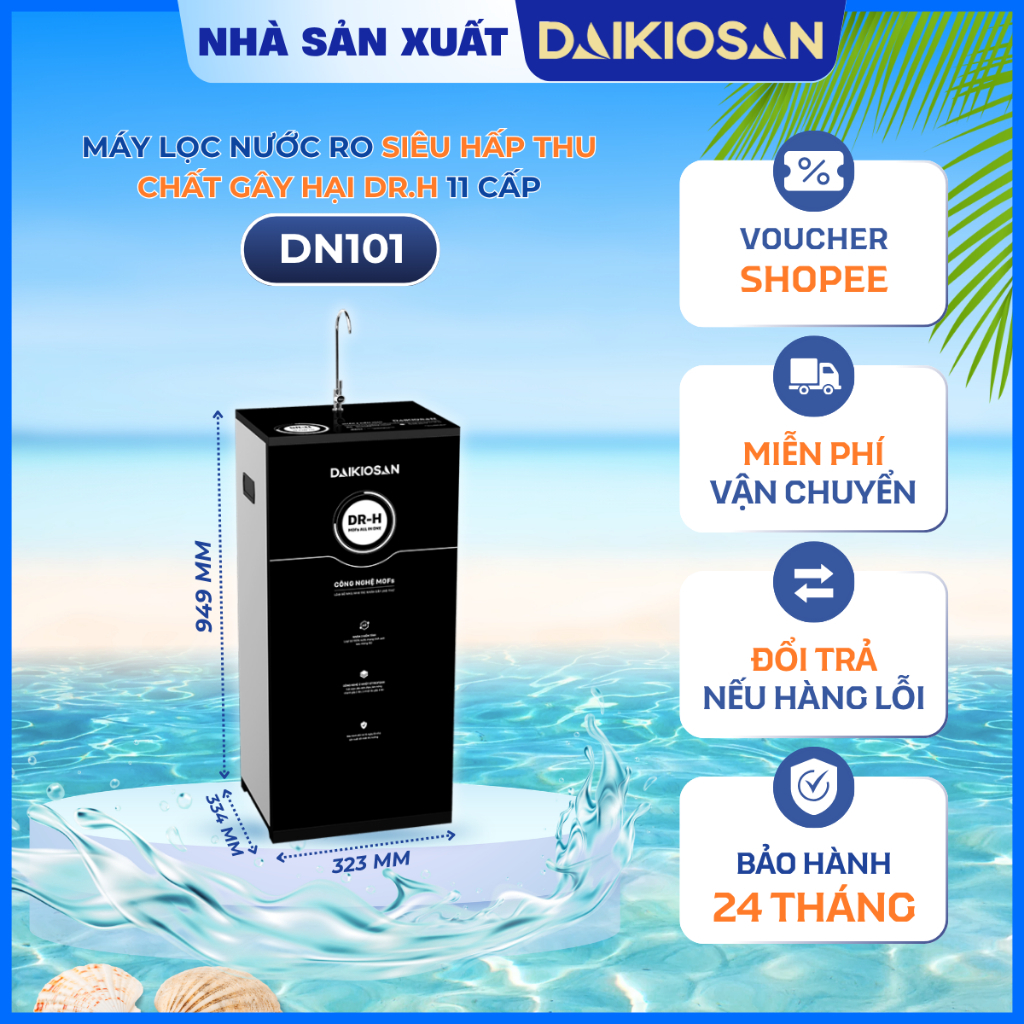 Máy Lọc Nước RO Công Nghệ MOFS Hấp Thu Chất Độc Hại Daikiosan DR H DN101 DN201 DN301 Nóng – Nguội – 