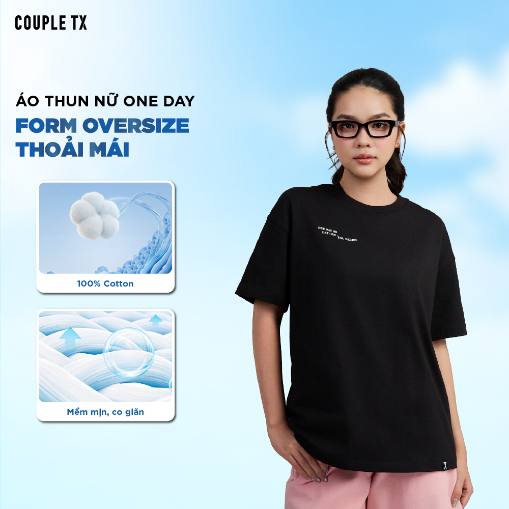 Áo Thun Nữ Couple TX One Day Thun Cotton Thoáng Mát Form Oversize WTS 2524