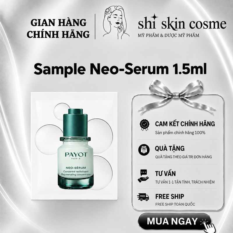 [ SAMPLE 1.5 ML ] Tinh Chất Tái Sinh Năng Lượng Làm Sáng Da Chống Lão Hóa Payot Neo-Serum Rejuvenati