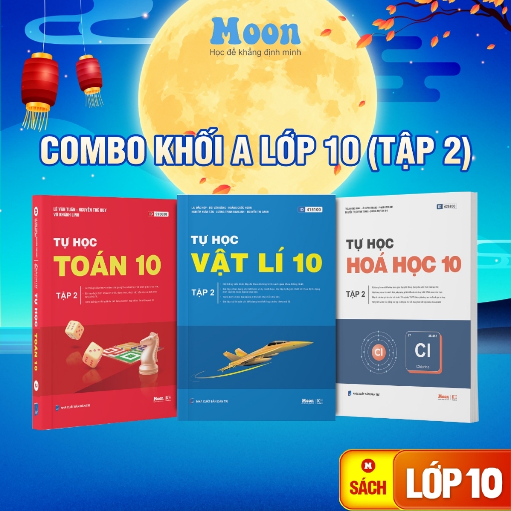 Sách Toán học Vật Lý Hoá học kì 2 lớp 10 chương trình mới cho 2k11 - moonbook