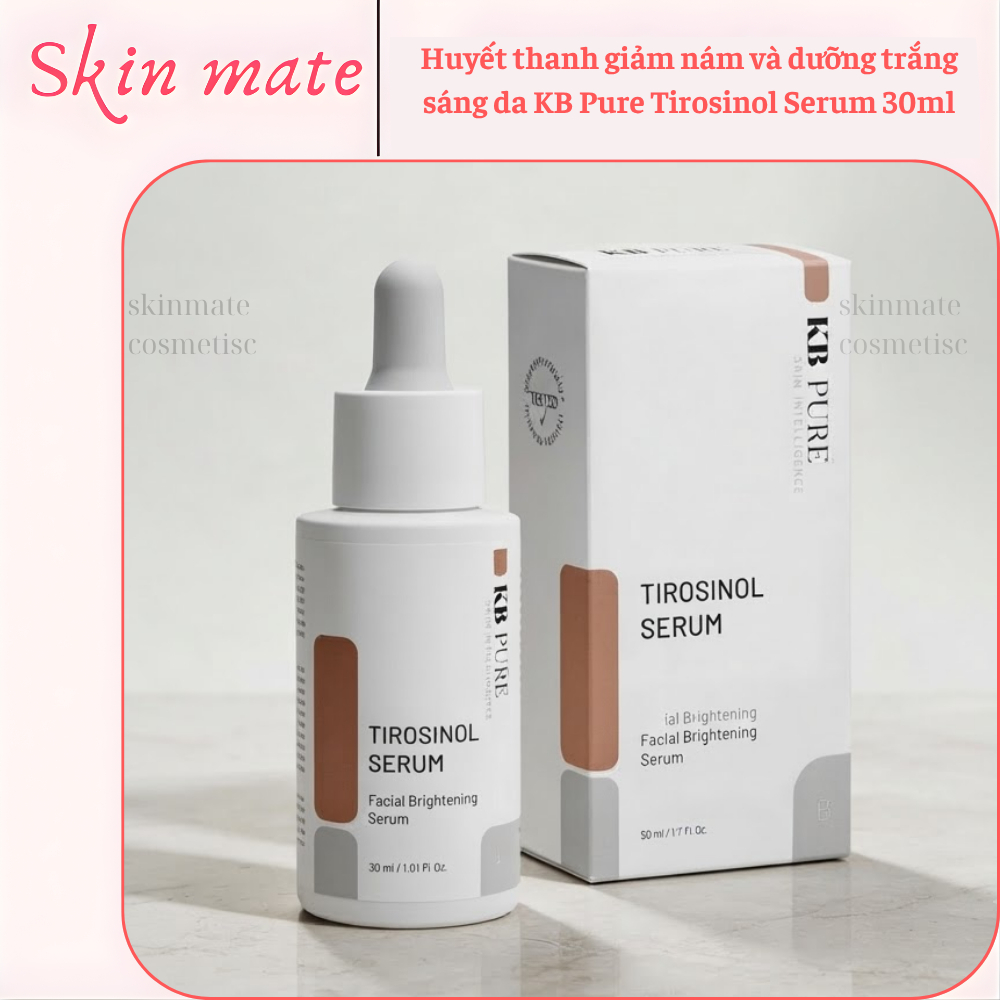[Công ty] Huyết thanh giảm nám và dưỡng trắng sáng da KB Pure Tirosinol Serum 30ml