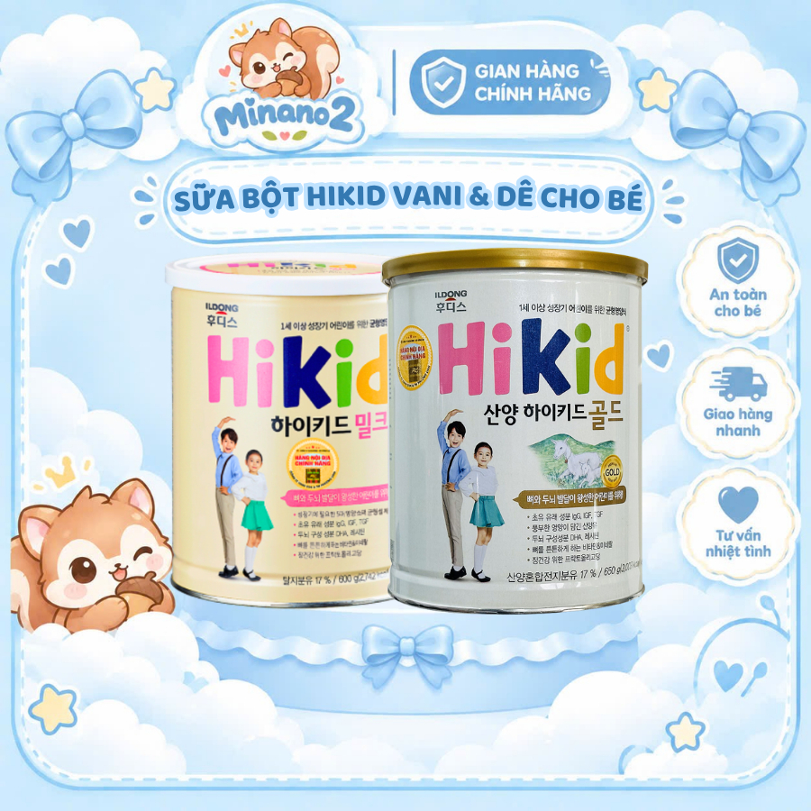 Sữa Ildong HIKID bột cho bé vị VANI & DÊ | Minano Baby Store