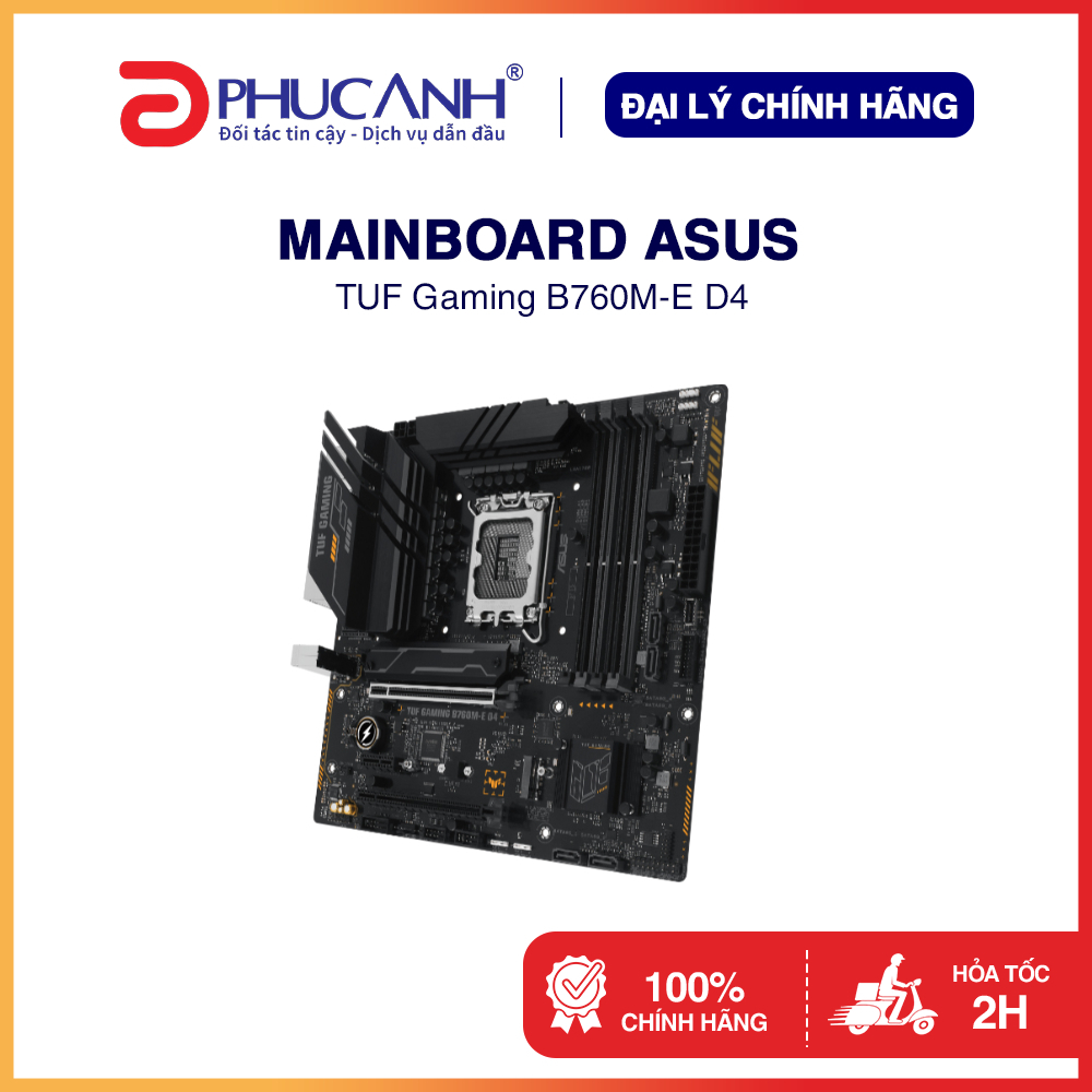 Bo mạch chủ Asus TUF Gaming B760M-E D4 Intel B760, Socket 1700, M-ATX - Hàng Chính Hãng, BH 36 tháng