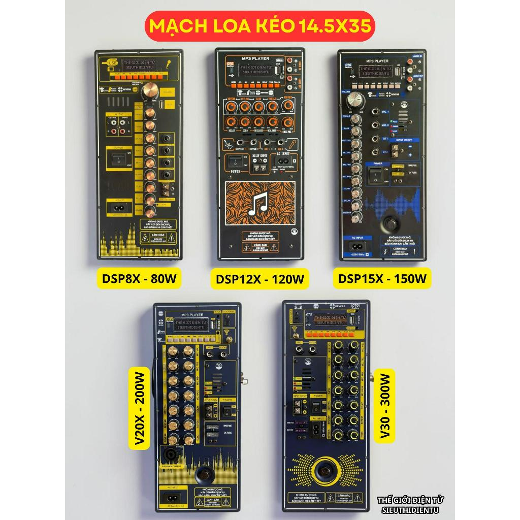 MẠCH LOA KÉO KARAOKE DSP8X DSP12X DSP15X V20X V30 CÔNG SUẤT 80W 120W 150W 200W 300W BLUETOOTH USB MP