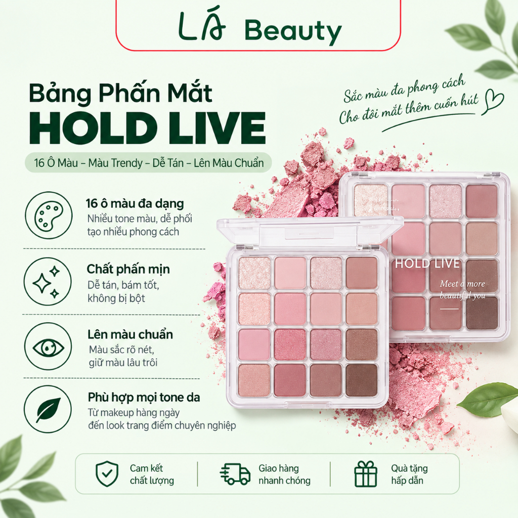 Bảng Phấn Mắt HOLD LIVE 16 Ô Magic Eyeshadow H01-H06 Nhũ Mịn, Dễ Tán, Lâu Trôi LÁ Beauty