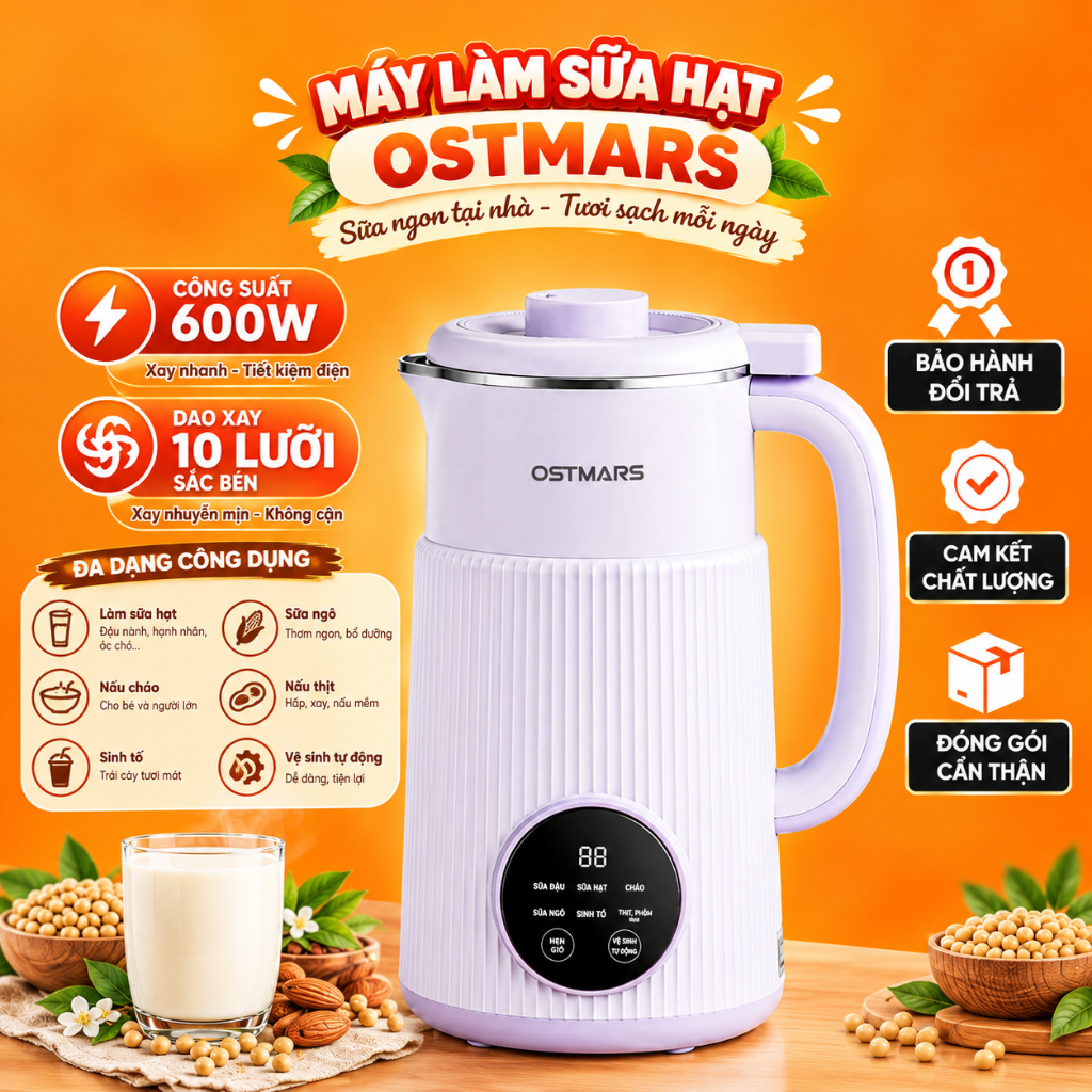 Máy Làm Sữa Hạt OSTMARS 800ml Cối Inox 304 Công Suất 600W - Máy Xay Nấu Đa Năng, Làm Sữa Hạt, Sữa Đậ
