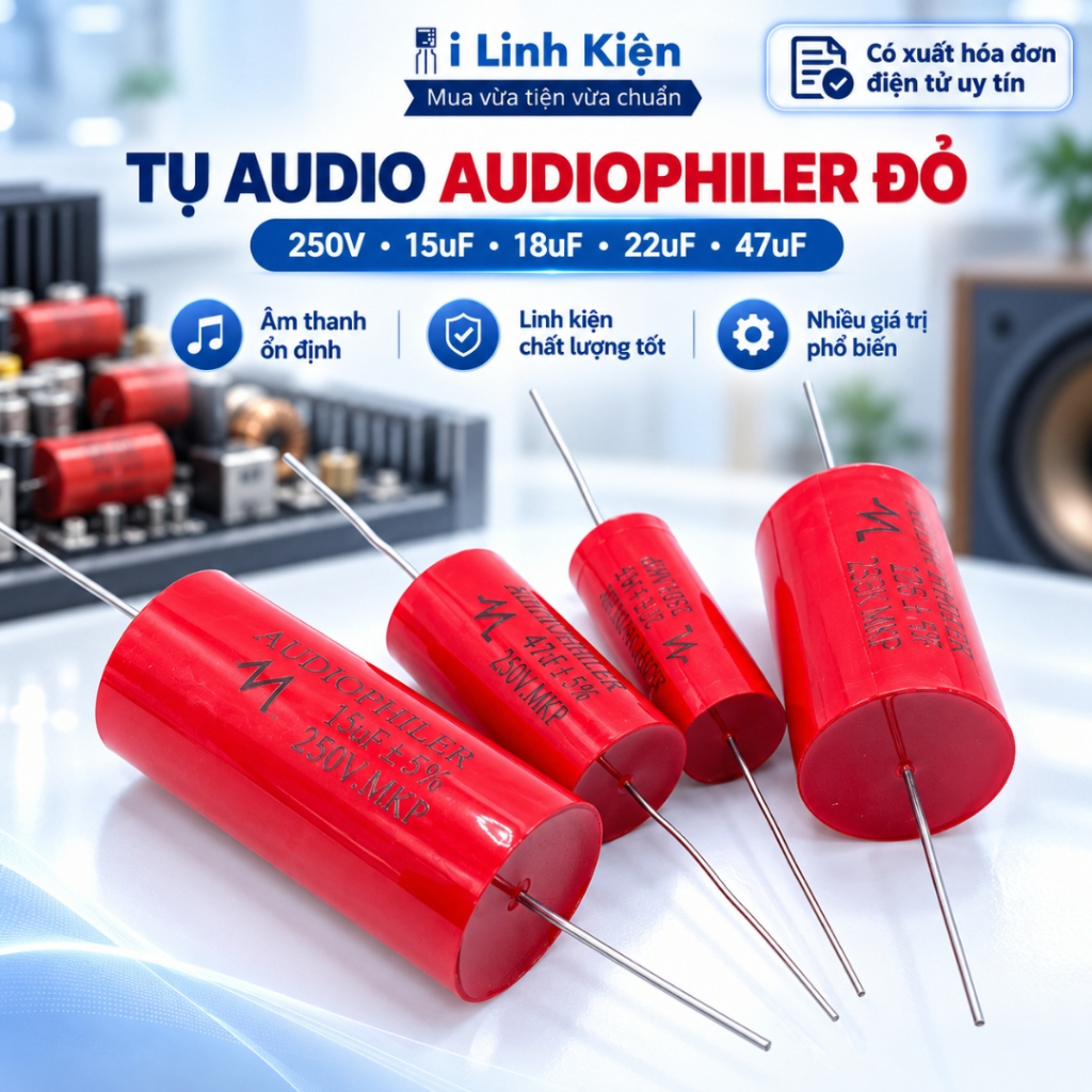 Tụ Audio, Audiophiler màu đỏ 250V 15uF, 18uF, 22uF, 47uF chất lượng tốt ILINHKIEN