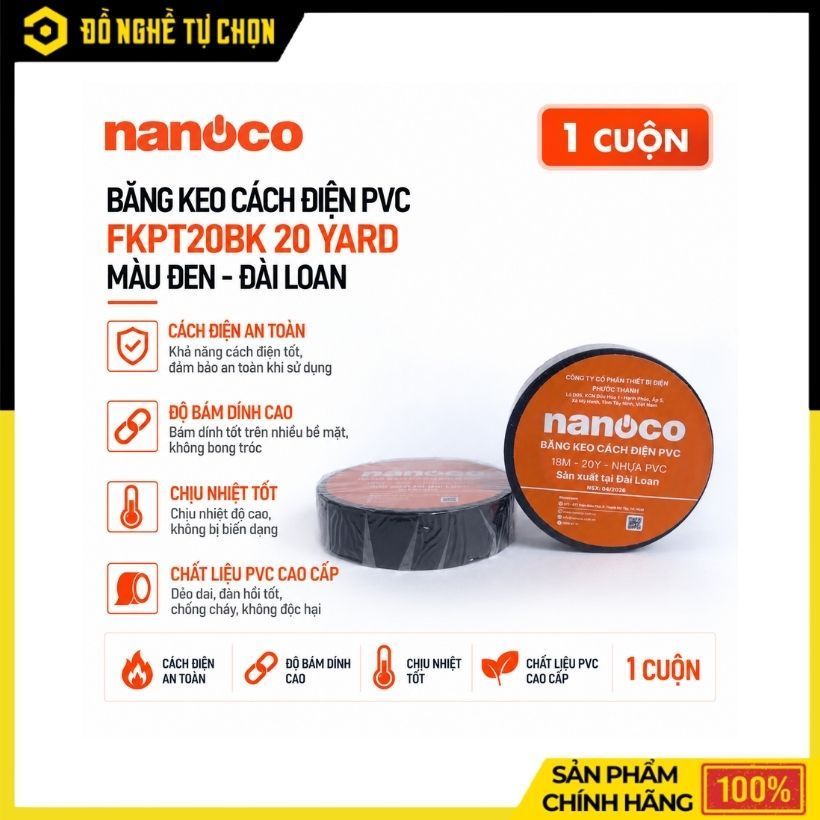 Băng Keo Cách Điện PVC Nanoco FKPT20... 20 Yard (Đài Loan), Dày 0.11mm, Cách Điện Tốt – Hàng Chính H