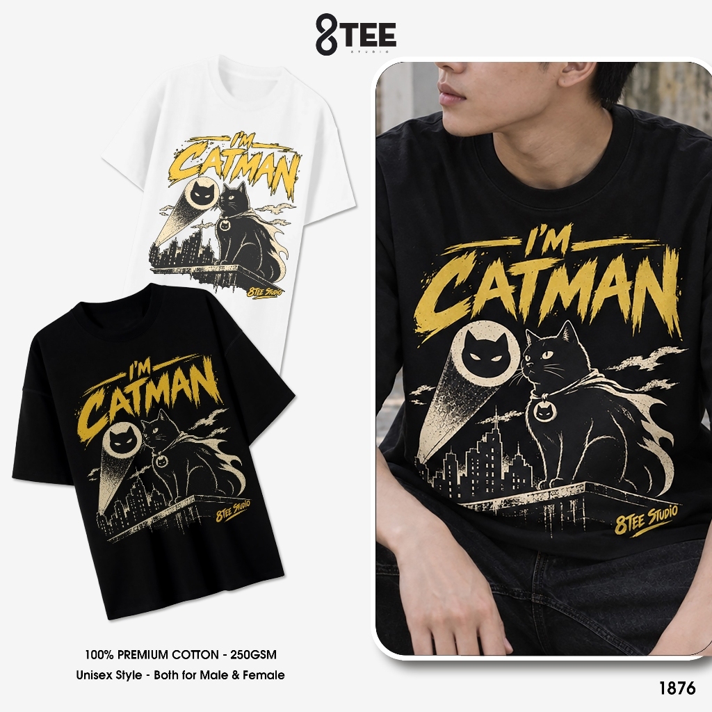 Áo Thun LOCAL BRAND Áo Phông Oversize Form Rộng Unisex Cotton 250gsm I'm CatMan Nam Nữ 8Tee Studio T