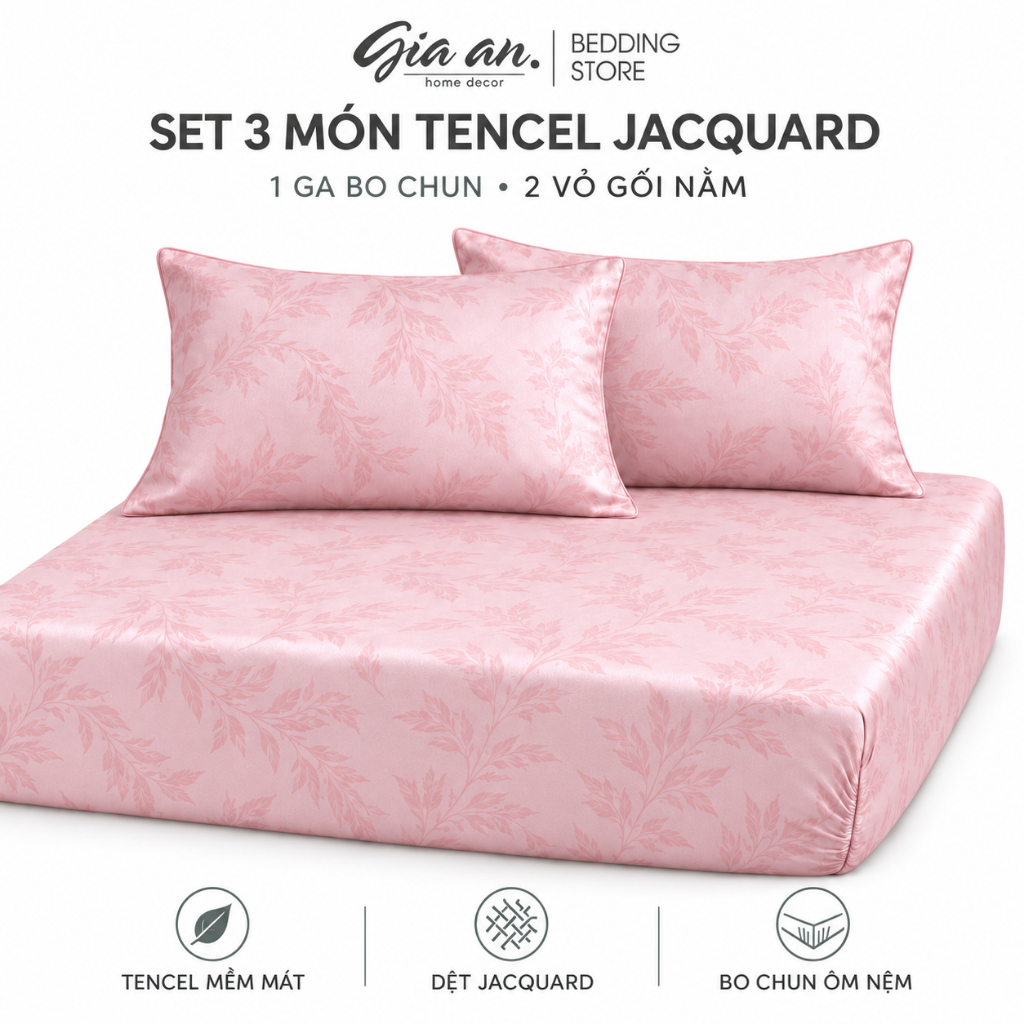 Bộ ga giường 3 món tencel jacquard Gia An home decor đủ size