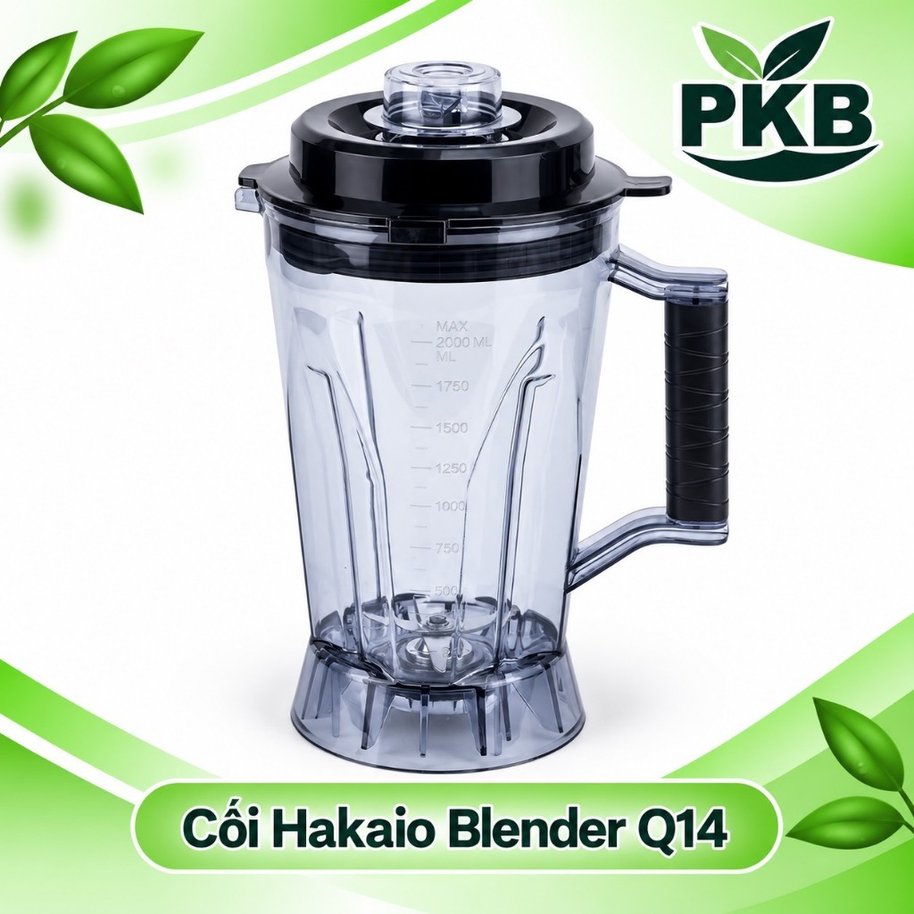 Phụ kiện cối máy xay sinh tố HAKAIO Q14 dung tích 4 Lít