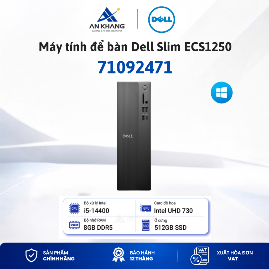 Máy tính để bàn Dell Slim ECS1250 71092471( i5-14400, 8GB, 512GB SSD, Intel UHD Graphics 730, W11) B