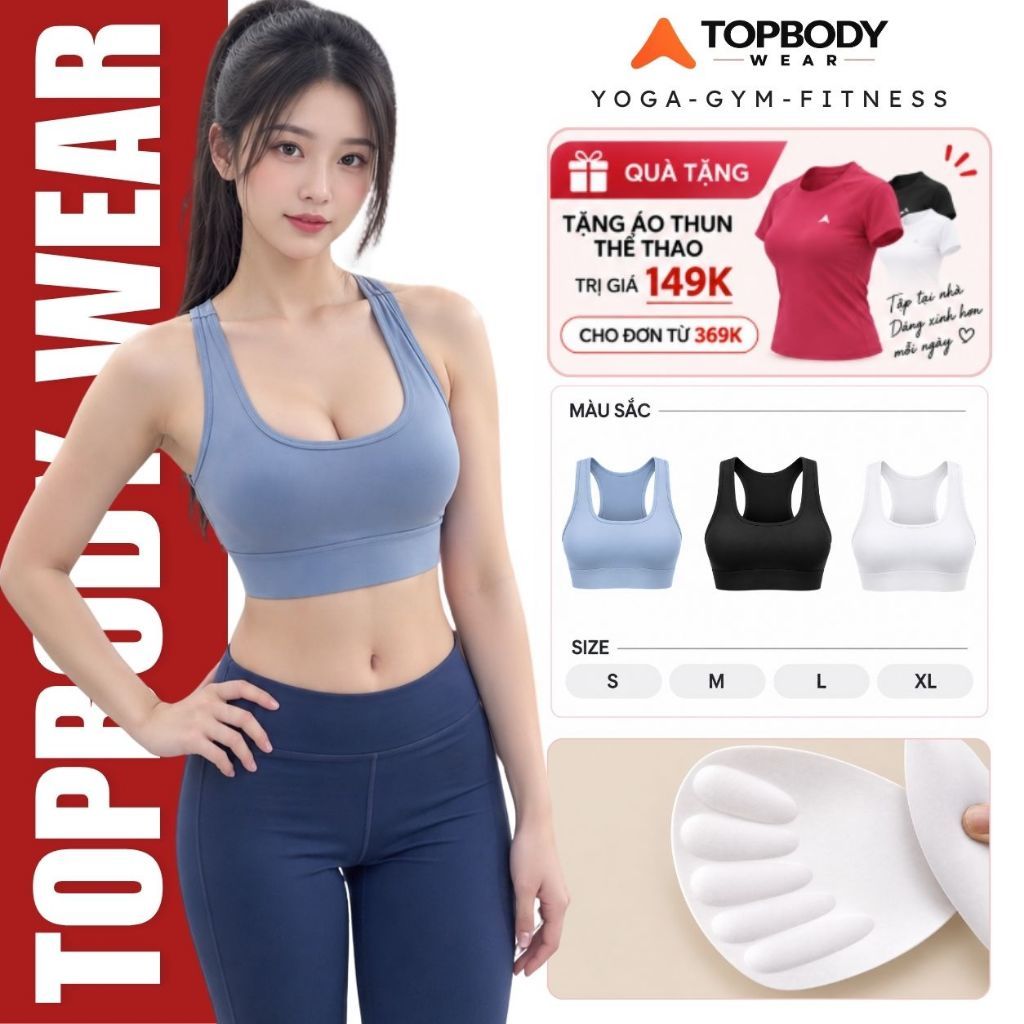 Áo Bra Tập Gym Yoga Cao Cấp TOPBODY WEAR Có Mút Ngực Chống Sốc Nâng Ngực Fit Chuẩn Dáng-AOBRA02
