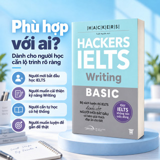 Sách Hackers IELTS Basic Writing: Vững Nền Tảng Bứt Phá 7.0 IELTS (Alpha Books)