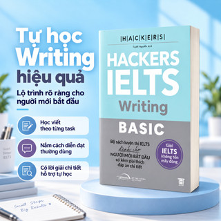 Sách Hackers IELTS Basic Writing: Vững Nền Tảng Bứt Phá 7.0 IELTS (Alpha Books)