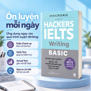 Sách Hackers IELTS Basic Writing: Vững Nền Tảng Bứt Phá 7.0 IELTS (Alpha Books)
