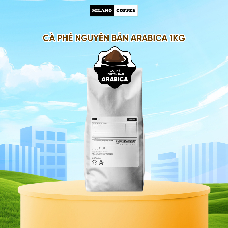 Cà phê nguyên bản Arabica Milano Coffee (1kg)
