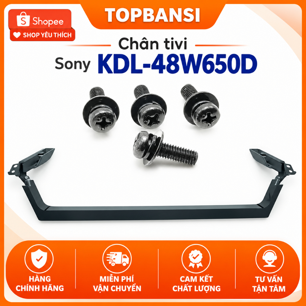Chân tivi Sony KDL- 48W650D chính hãng