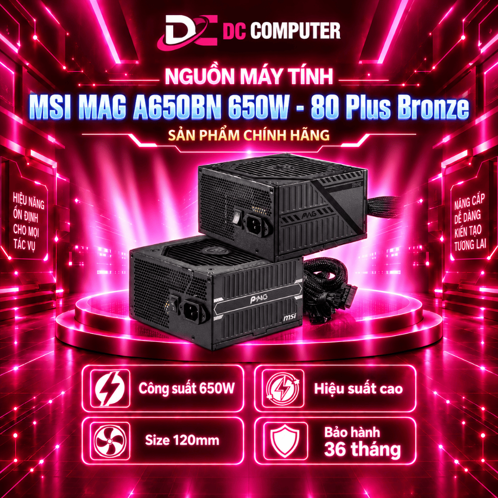 Nguồn máy tính MSI MAG A650BN 650W - 80 Plus Bronze | BẢO HÀNH 36 THÁNG