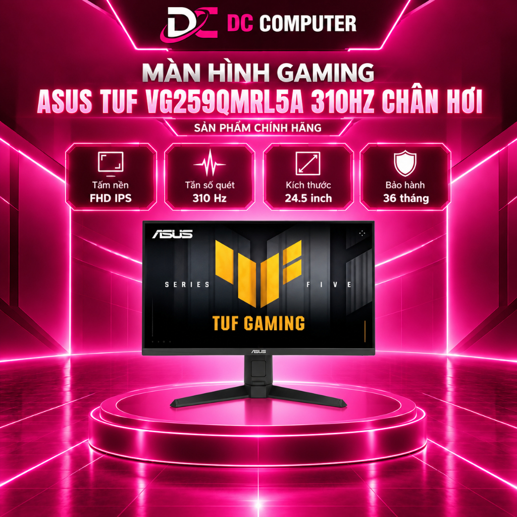 Màn hình Asus TUF Gaming VG259QMRL5A - 310Hz, IPS ( chân hơi ) New | Chính Hãng | Bảo Hành 36 Tháng