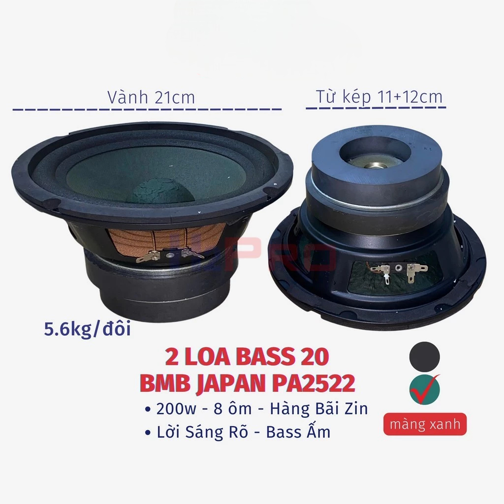 [Top Value] Loa Bass 20 Bmb 2522 Japan Nhật Bãi 200W ( Giá 2 Cái ), Vành 21Cm, Từ Kép 11+12Cm, Chất 