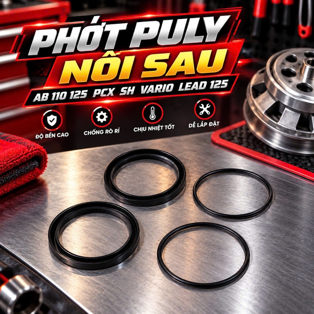 Bộ Phốt Puly Nồi Sau Air Blade 110 125 150 Vario PCX SH Lead | Bộ Sin Phốt Cụm Nồi Sau Xe Tay Ga