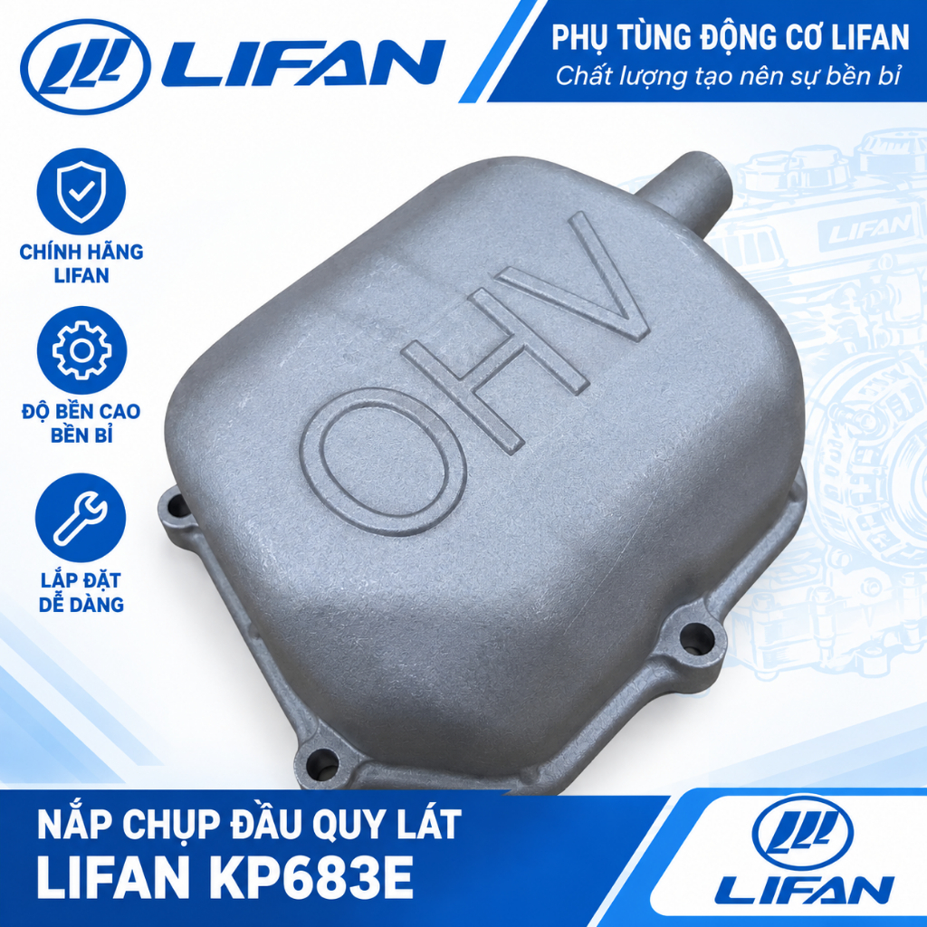 Nắp Dàn Cò Lifan KP683E MP683E Chính Hãng | Nắp Cò Động Cơ Xăng Lifan 683 | Phụ Tùng Lifan