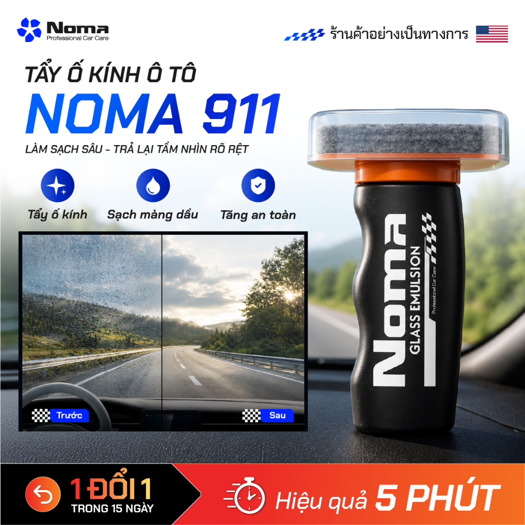 NOMA 911 Tẩy Ố Kính Ô Tô – Xóa Màng Dầu, Cặn Canxi, Giảm Lóa Ban Đêm, Làm Sạch Kính Lái (Kèm Pad)