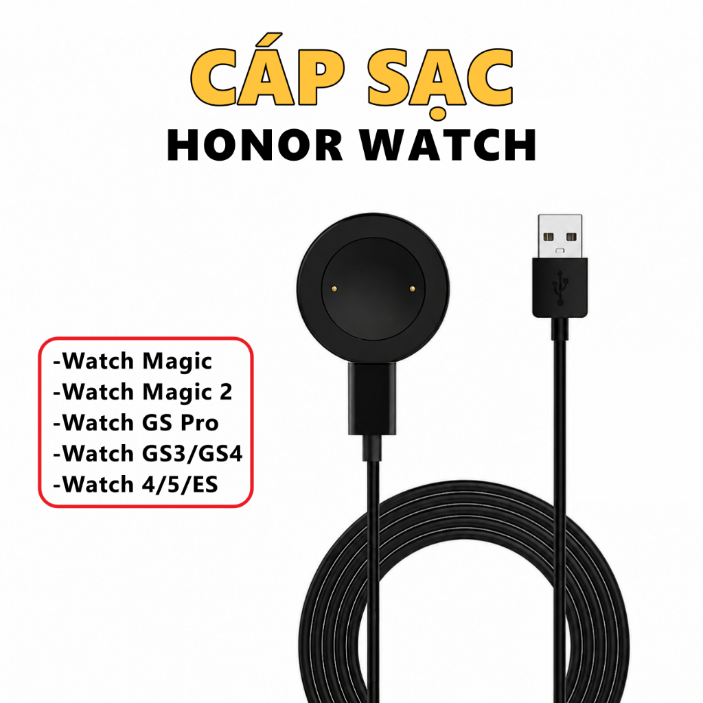 Cáp sạc cho Honor Watch Gs3/Gs4/GS Pro, Watch 4/5/ES, Magic 1/2 - Tương thích với đồng hồ thông minh