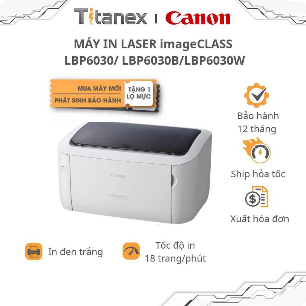 Máy In Laser Canon LBP6030 LBP6030W A4 18ppm USB WiFi In Trắng Đen Mới Chính Hãng LBM 100% Full VAT