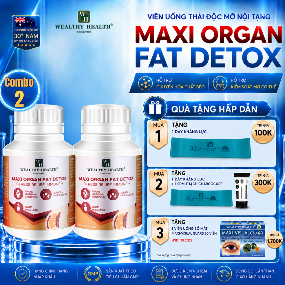 Liệu trình 2 hộp Thải Độc Mỡ Nội Tạng Wealthy Health Maxi Organ Fat Detox 60 viên detox cơ thể
