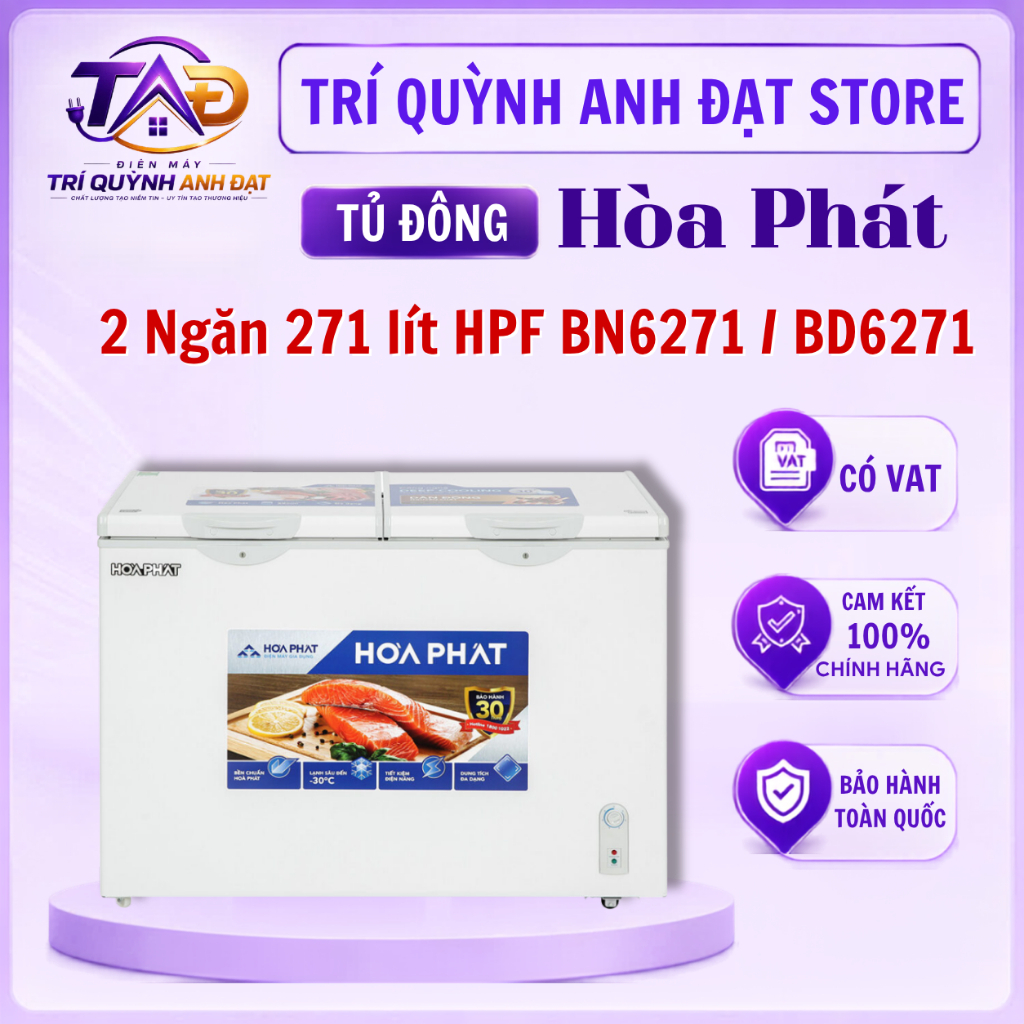 Tủ Đông Hòa Phát 271 Lít 2 Ngăn HPF BN6271/ BD6271 Đông Nhanh Bảo Hành 24 tháng Tại Nhà