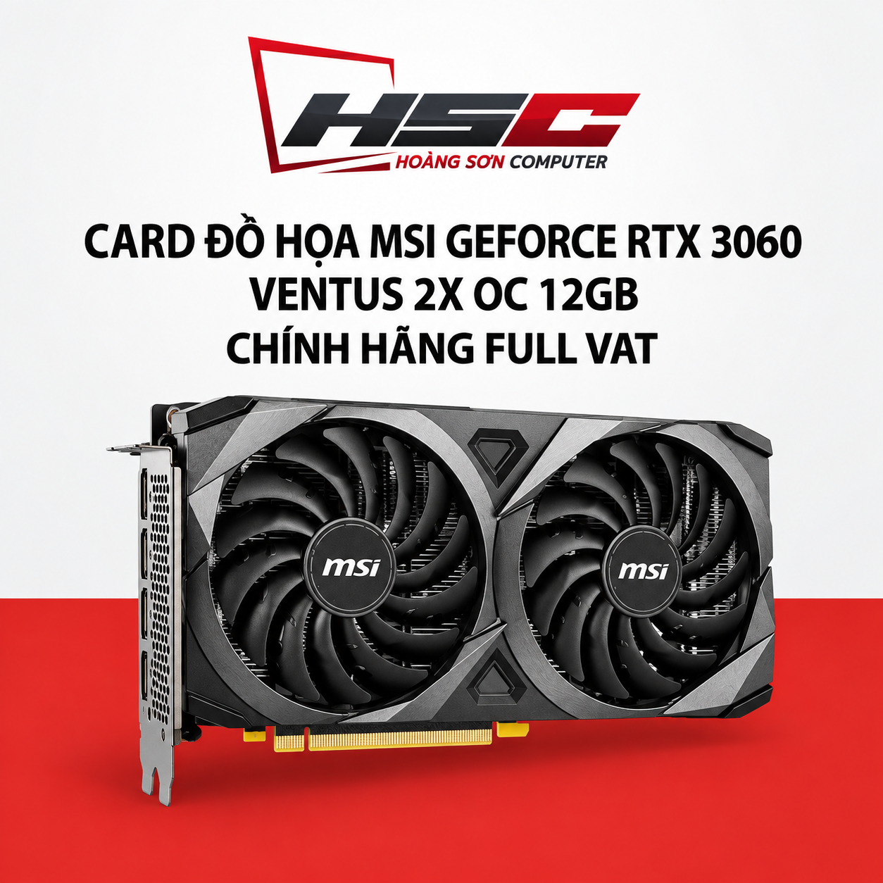Card đồ họa MSI GeForce RTX 3060 VENTUS 2X 12G OC 12GB GDDR6