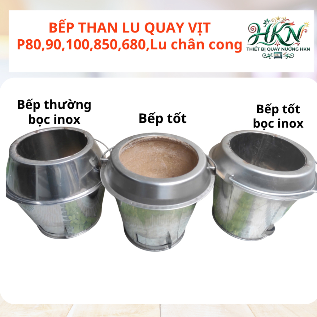 Bếp Than Lu Quay vịt 80,90, 100, Lu điện 850,680
