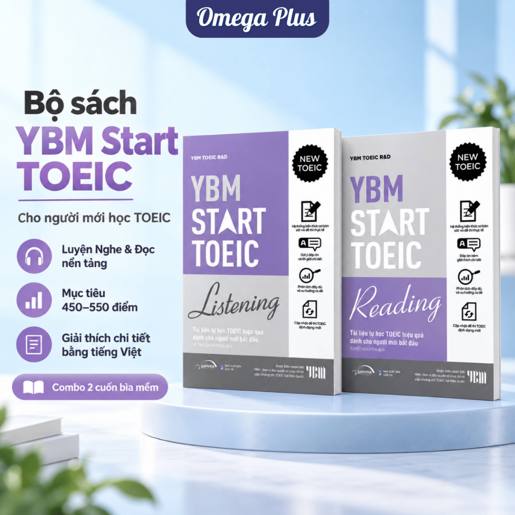 Sách YBM TOEIC Start Reading + YBM TOEIC Start Listening - Dành cho người mới học TOEIC mục tiêu đạt