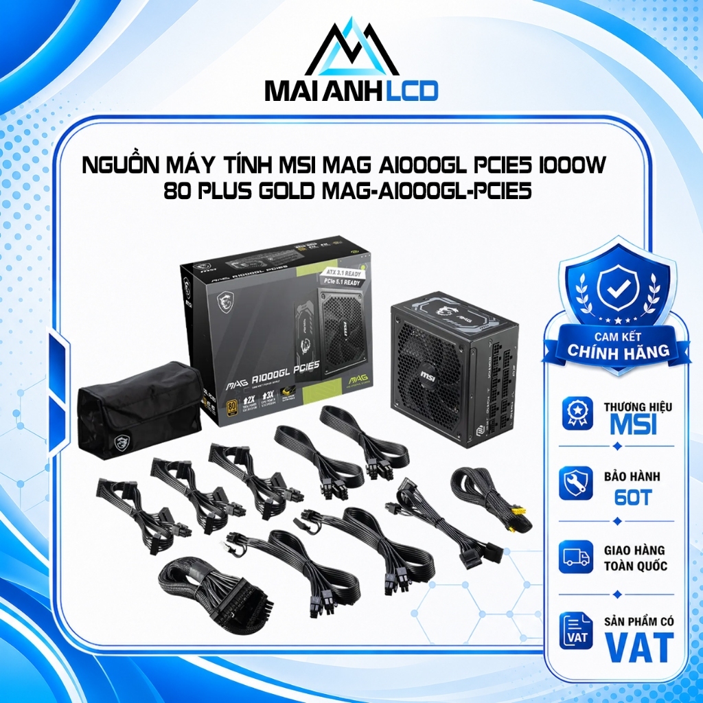 Nguồn máy tính MSI MAG A1000GL PCIE5 1000W 80 Plus Gold MAG-A1000GL-PCIE5