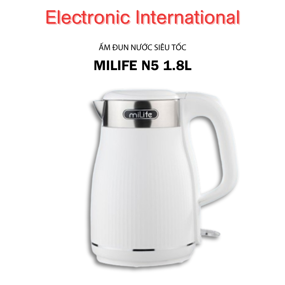 Ấm đun nước siêu tốc Milife N5, N6m M-ijia Gen 2 MJDSH04YM 1.7L công suất 1800W