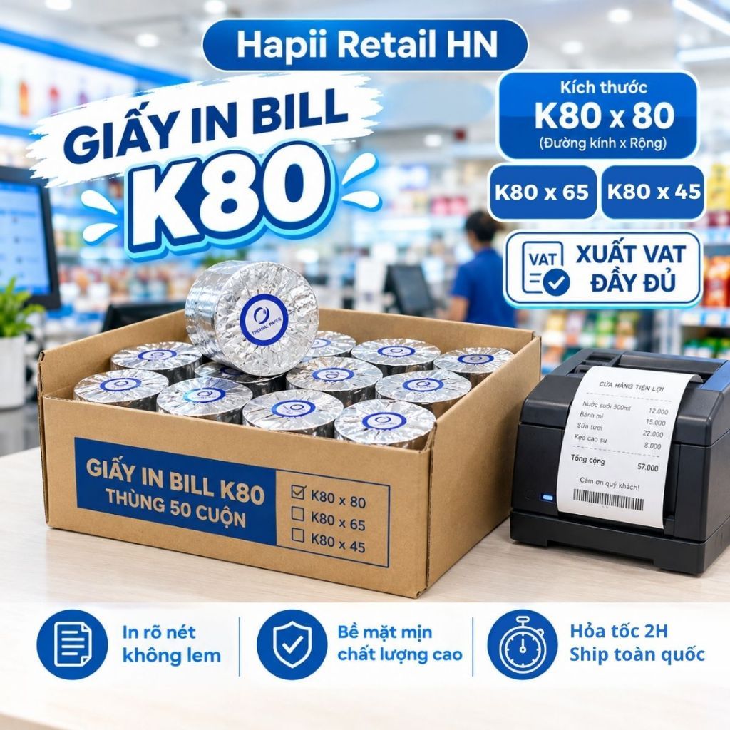 [VAT] Thùng Giấy In Bill K80x45, K80x80, K80x65 Giấy In Nhiệt POS In Hóa Đơn Nhà Hàng Quán Cafe Khác