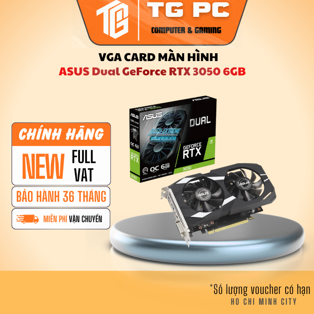[SP MỚI FULL VAT] VGA CARD MÀN HÌNH ASUS Dual GeForce RTX 3050 6GB - BẢO HÀNH 36 THÁNG