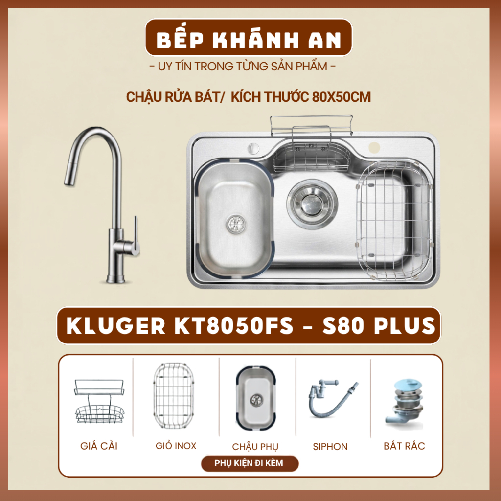 Chậu rửa bát Kluger KT8050FS – S80 Plus | Mẫu mới 2026