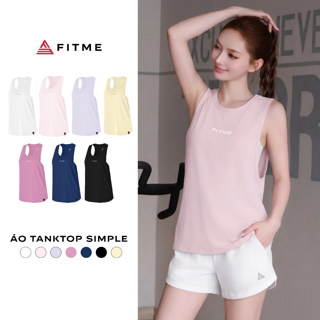 Áo tank top tập gym nữ Fitme Simple ba lỗ thoáng khí chạy bộ chất liệu co giãn thoải mái thấm hút mồ hôi ATTS01