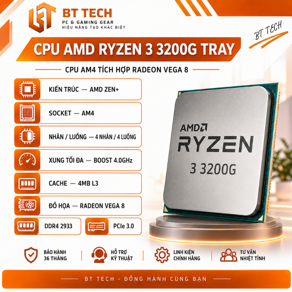 CPU AMD Ryzen 3 3200G Tray 4 Nhân 4 Luồng 4.0GHz AM4 - Bảo Hành 36 Tháng