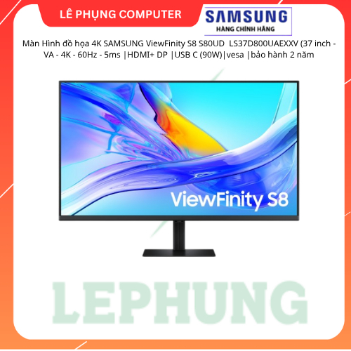 Màn Hình đồ họa 4K SAMSUNG ViewFinity S8 S80UD  LS37D800UAEXXV (37 inch - VA - 4K - 60Hz - 5ms |HDMI