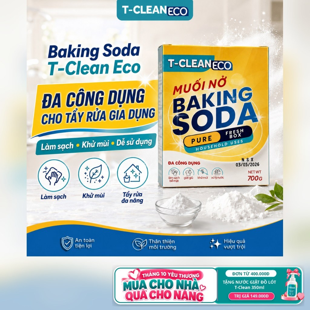 Baking Soda T-Clean 700g, tẩy rửa đa công dụng, khử mùi diệt khuẩn
